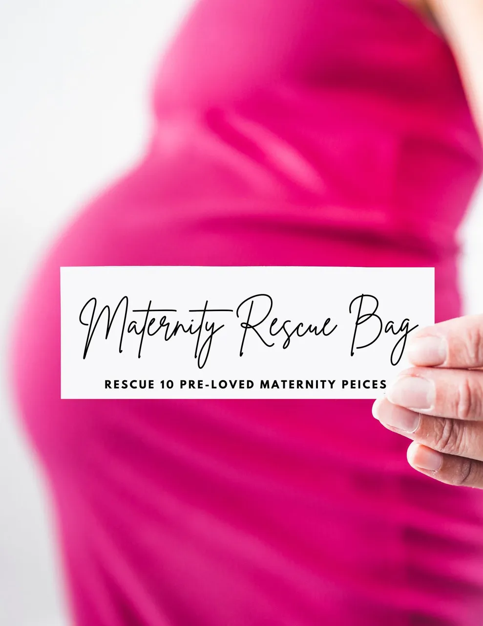 Rescue Bag: 10 Pre-Loved Maternity Items